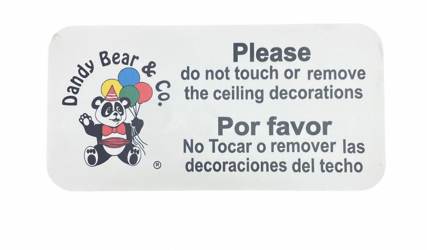 Dandy Bear Original Signs - ceiling decorations sign