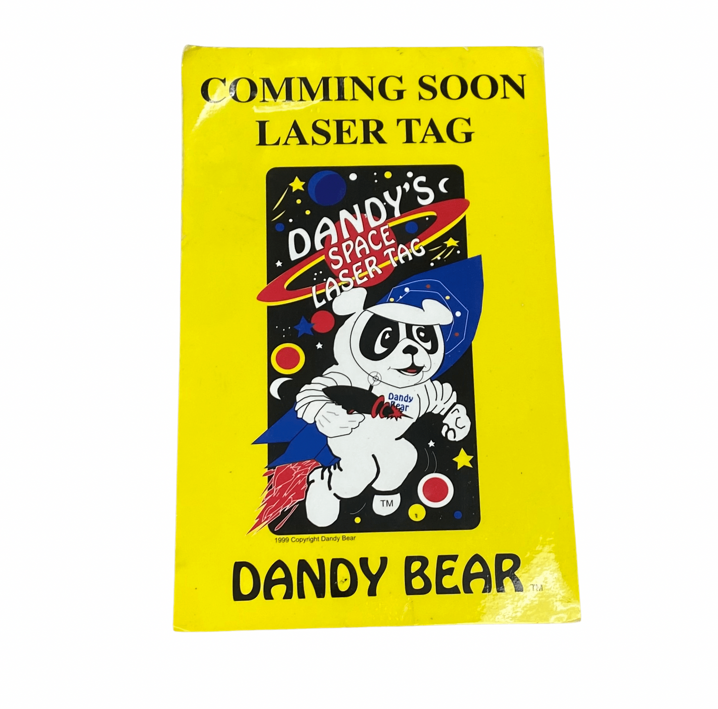 Dandy Bear Original Signs - Coming Soon Laser Tag